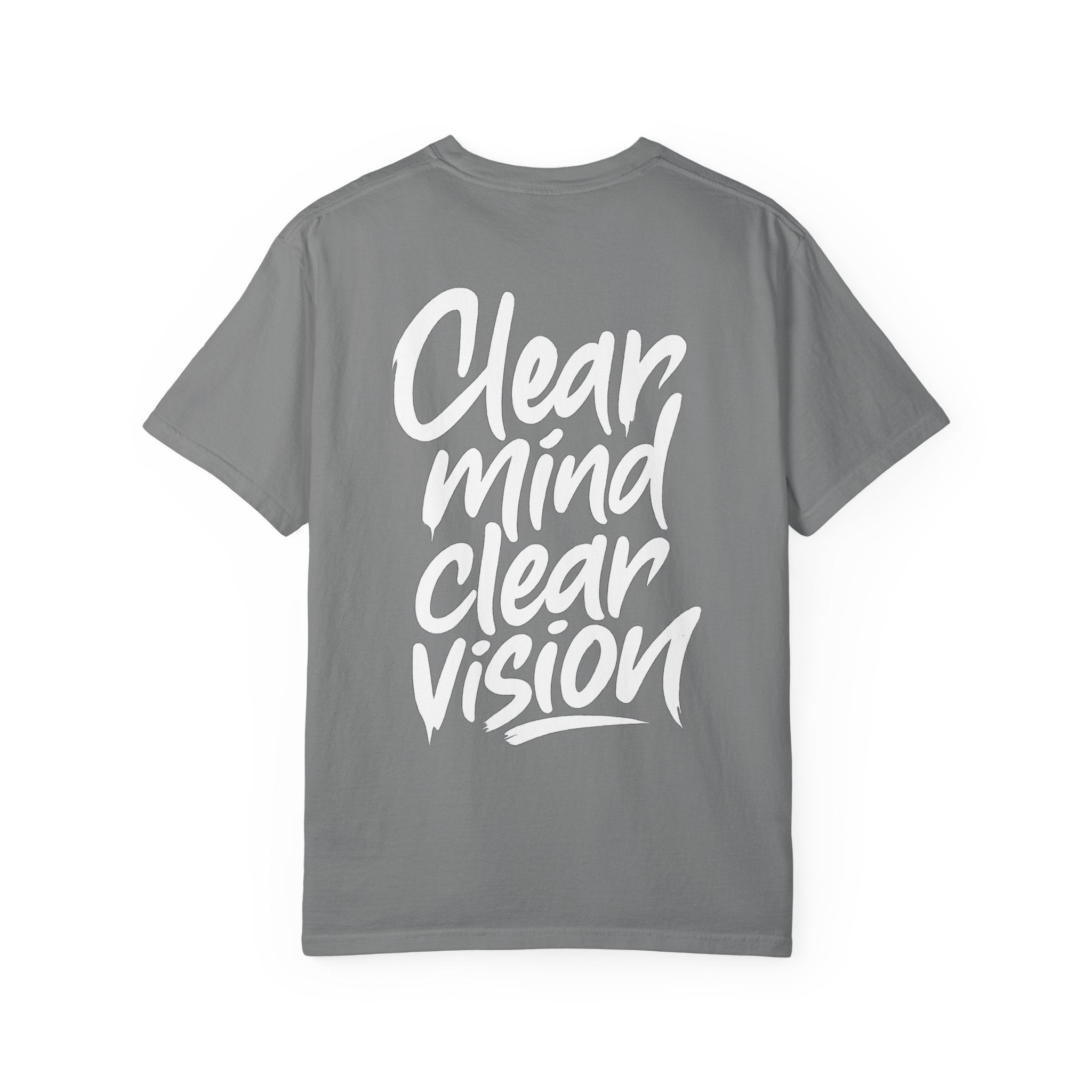 Graphic Tee — "Clear Mind Clear Vision" Motivational T-Shirt