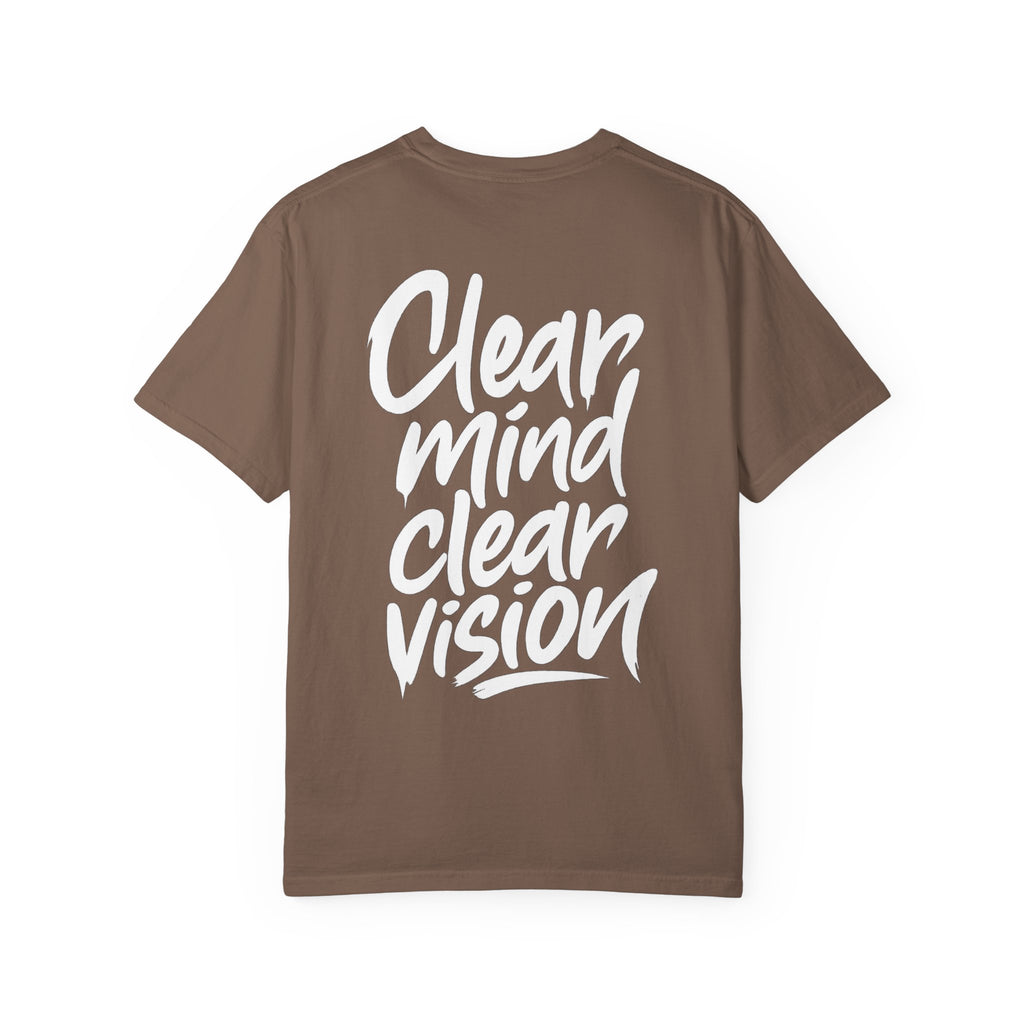 Graphic Tee — "Clear Mind Clear Vision" Motivational T-Shirt