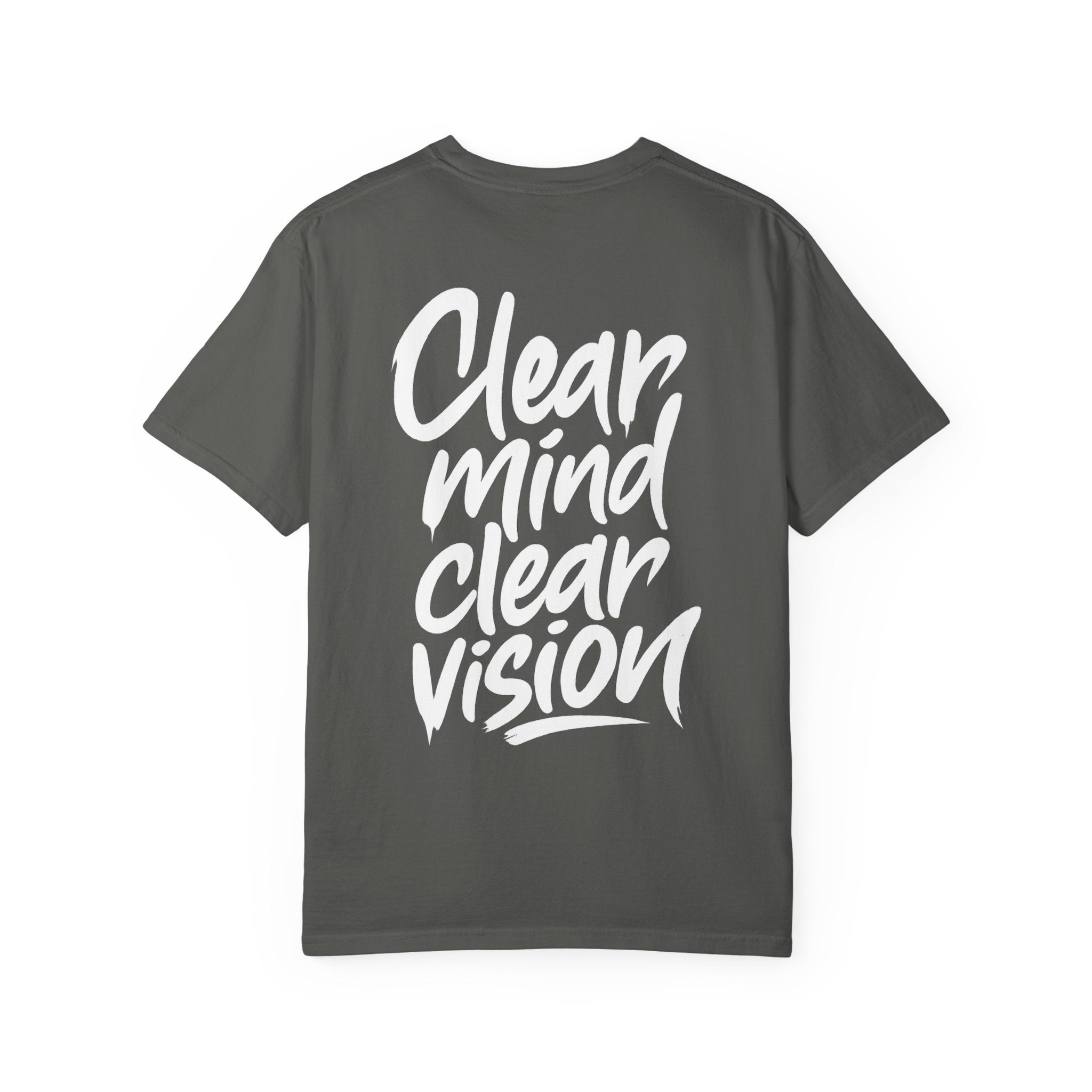 Graphic Tee — "Clear Mind Clear Vision" Motivational T-Shirt